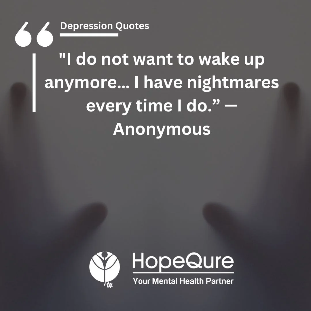 150+ Best Depression Quotes With Images | HopeQure